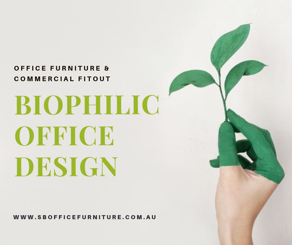 SB Office Furniture Biophilic Office Design Sydney
